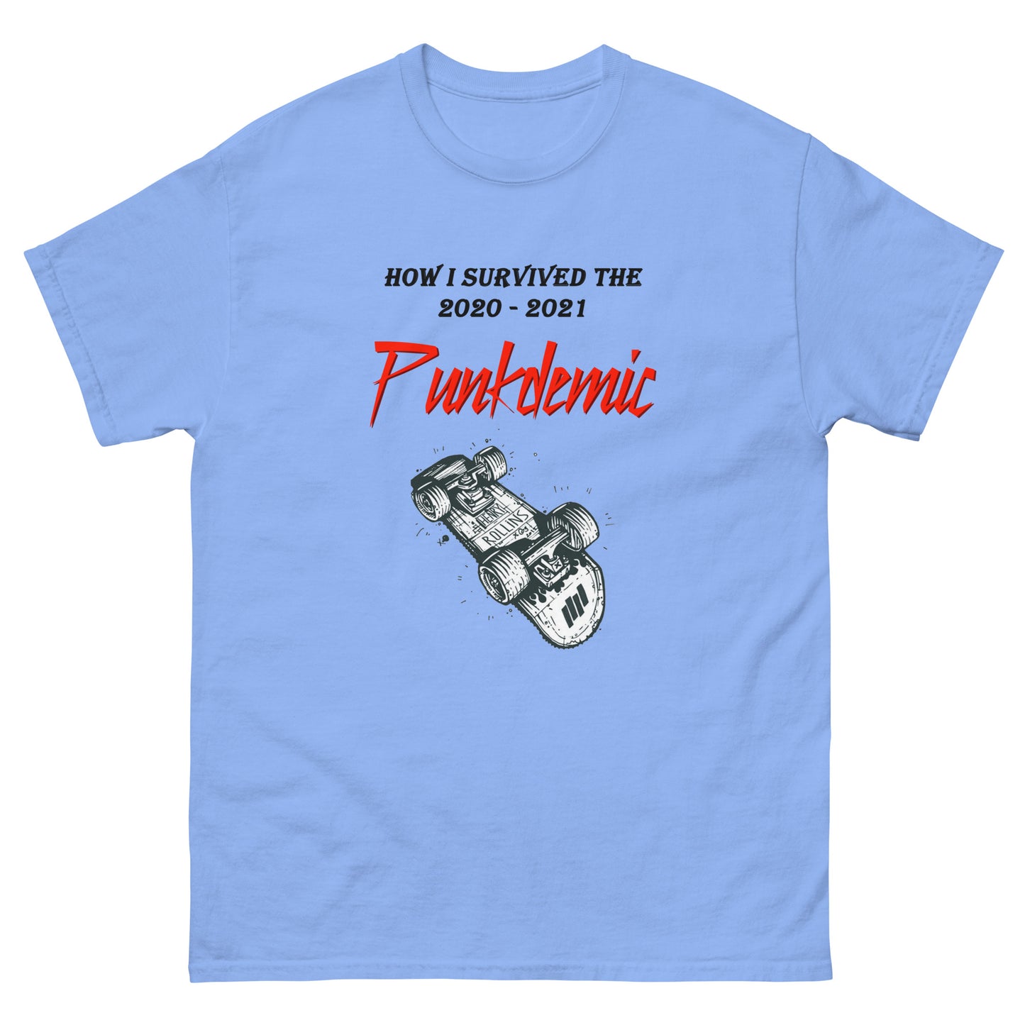 Punkdemic How I Survived Men's Classic Tee
