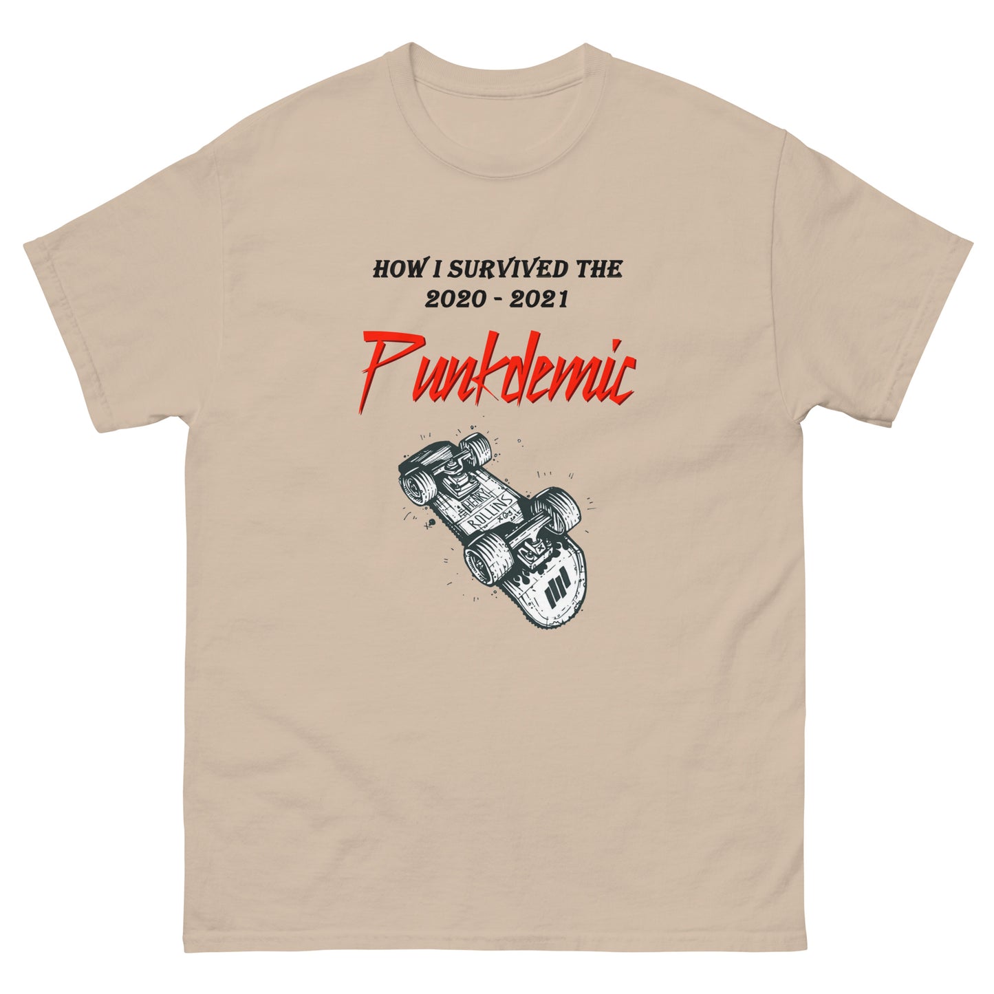 Punkdemic How I Survived Men's Classic Tee